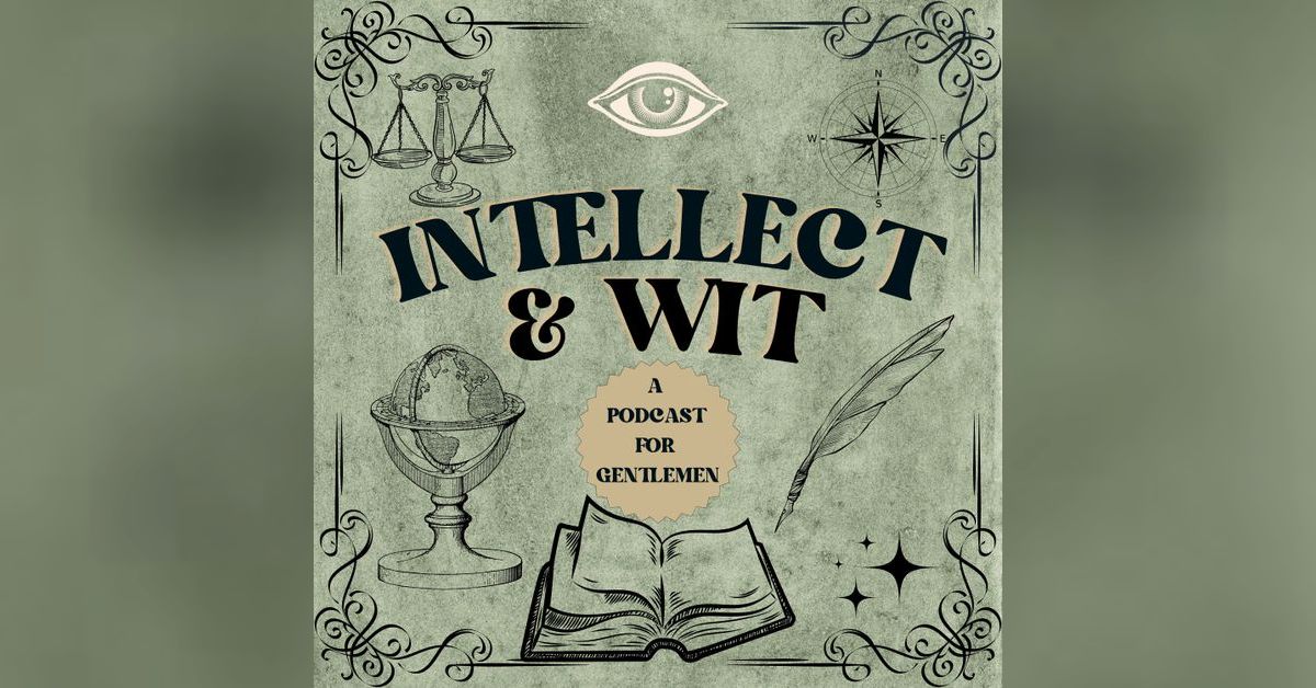 Little Intellect Advertise on Intellect & Wit: A Gentlemen’s Guide to Knowing a Little ...