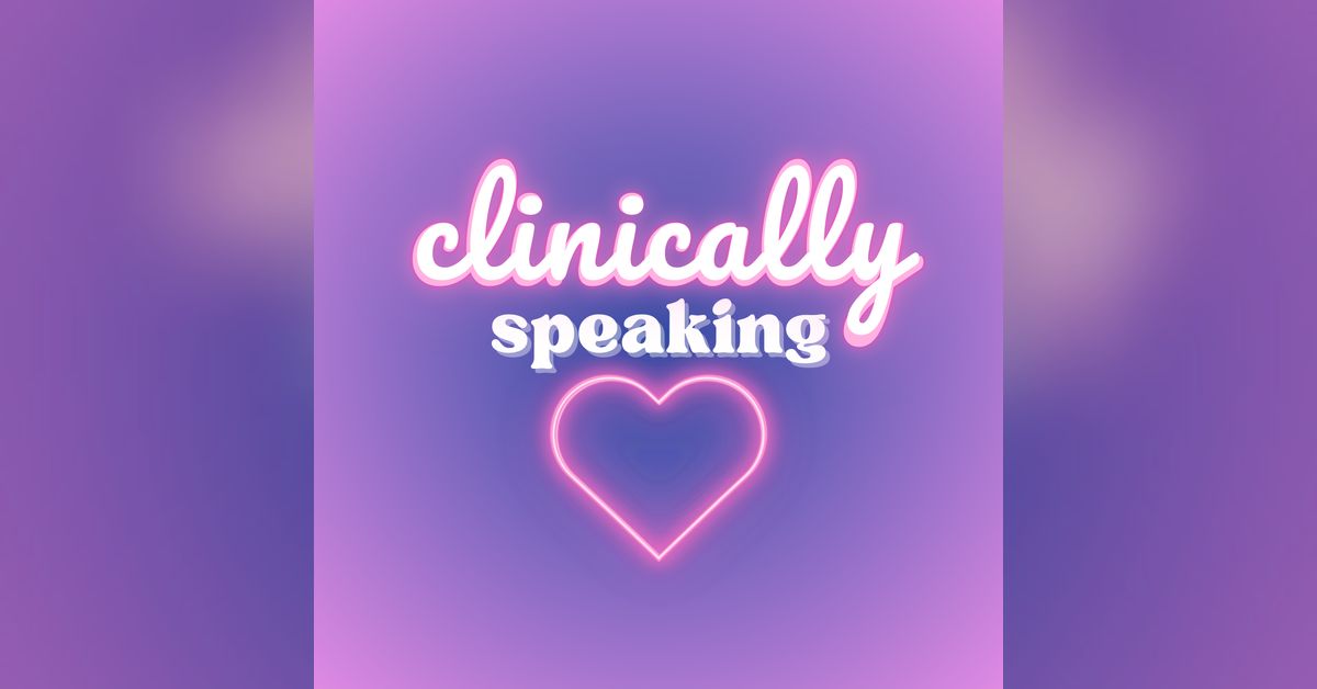 Mini: Learn the Lingo | Clinically Speaking