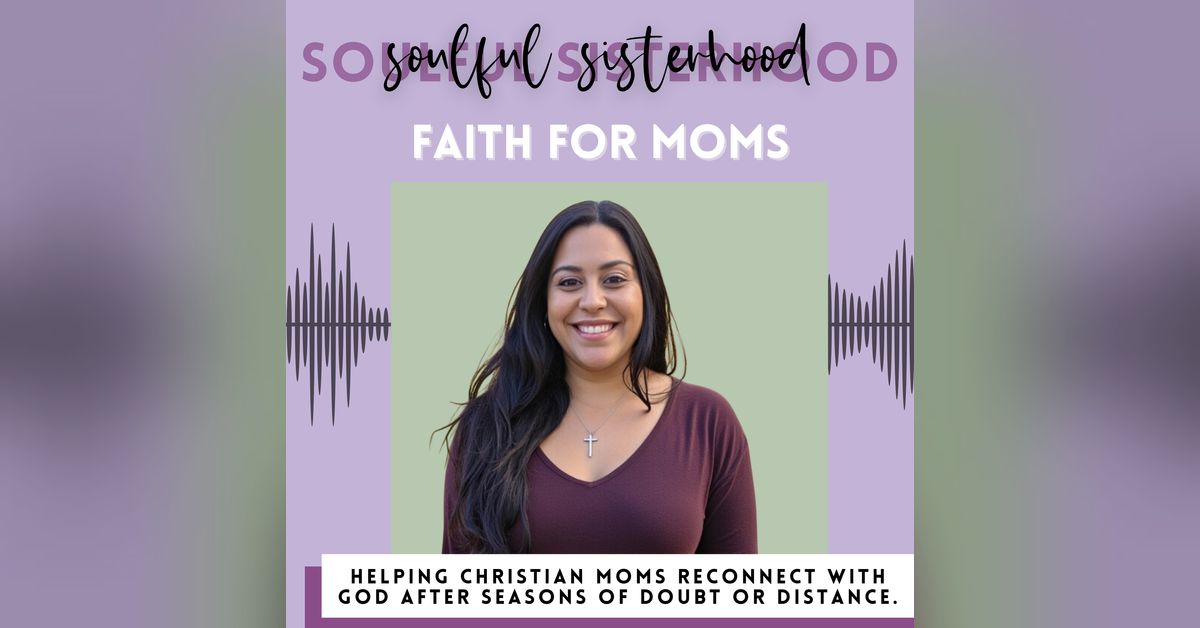 Soulful Sisterhood: Faith for Moms | Jenn Hardesty | Soulful Sisterhood ...