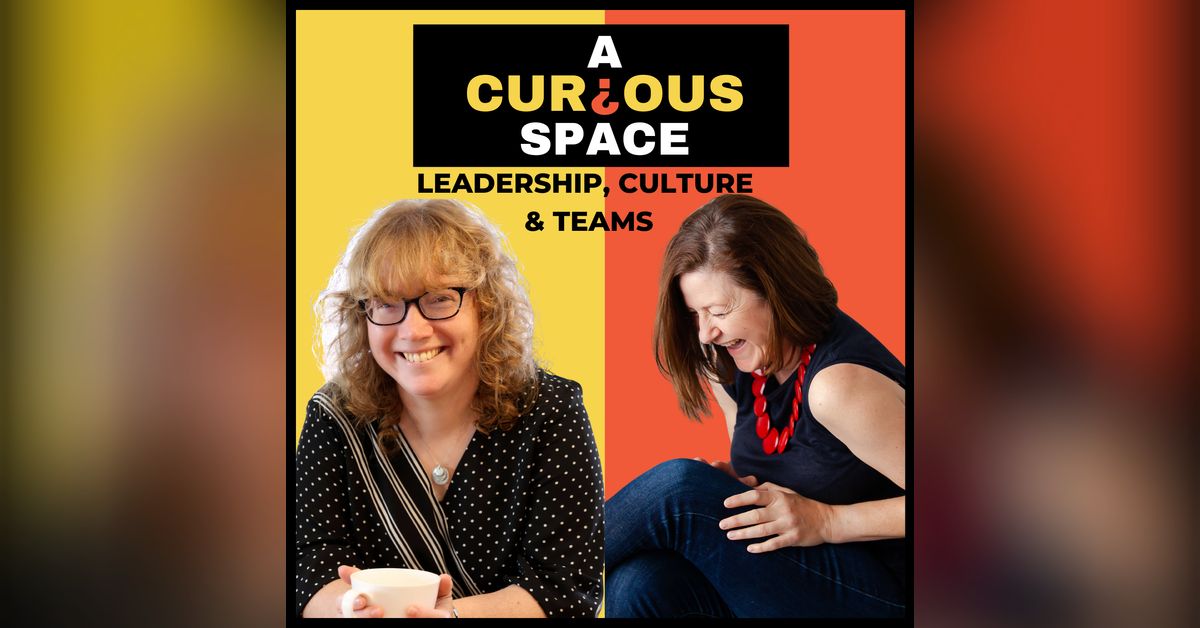 Advertise on A Curious Space: Leadership, Culture and Teams | Podbean