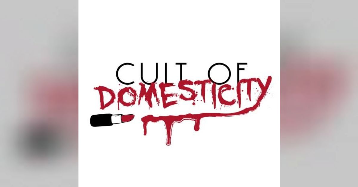 101- James Ruppert & the Easter Sunday Massacre | The Cult of Domesticity