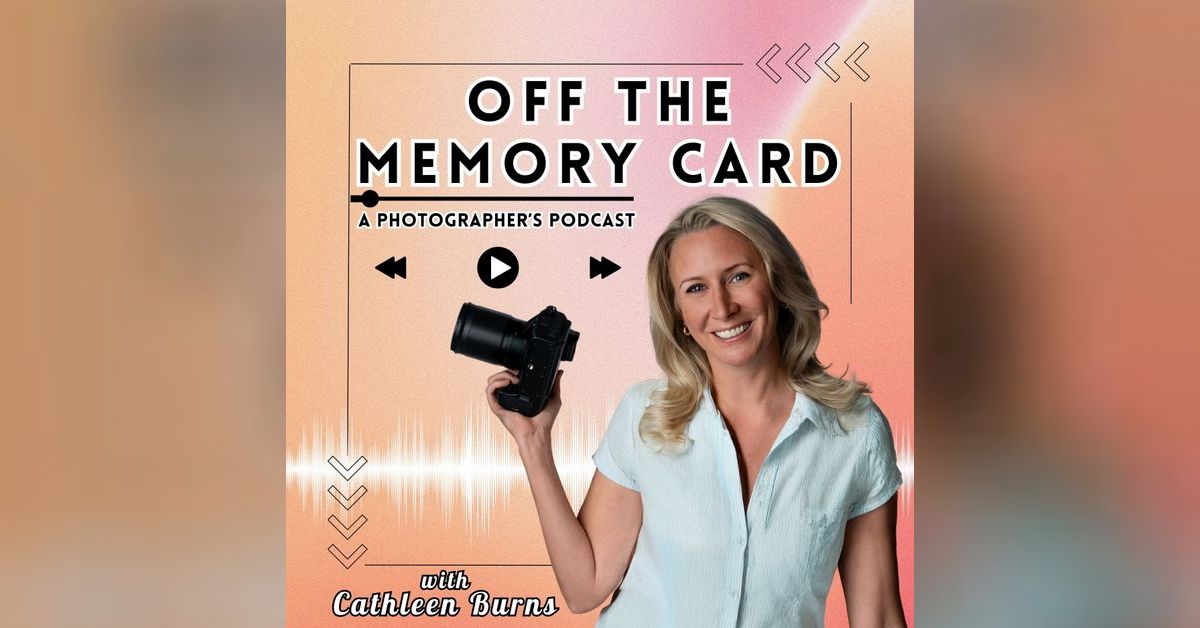 Off the Memory Card: A Photographer’s Podcast | offthememorycard
