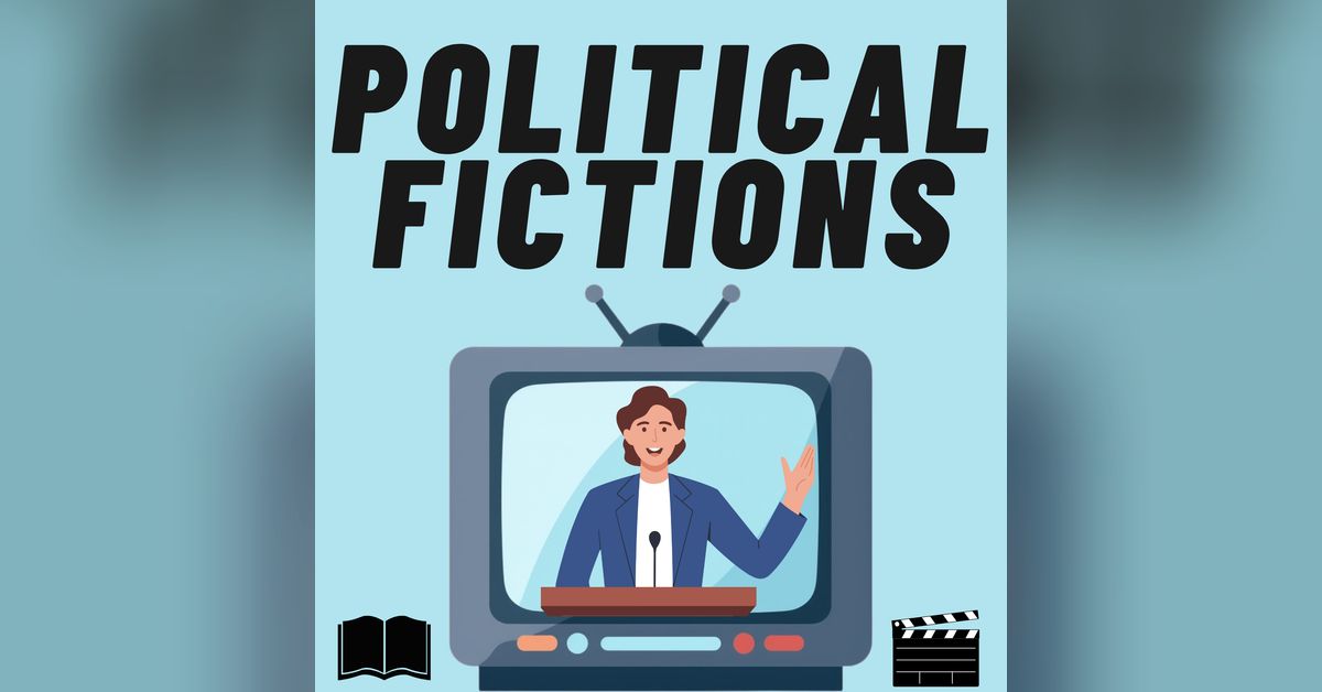 Political Fictions: political drama on screen and on the page | Cory ...