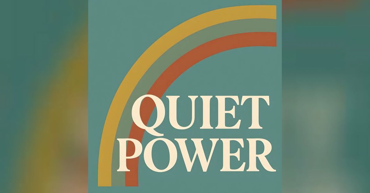 Quiet Power: A Podcast for Autistic Adults - Low-Demand, High-Reward ...