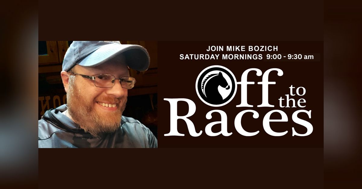 Off to the Races Ohio Podcast - Off to the Races: Gold Sheet Bob's 20 ...