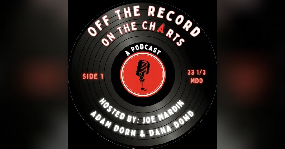 Off The Record - On The Charts: A Podcast | Offtherecordonthecharts