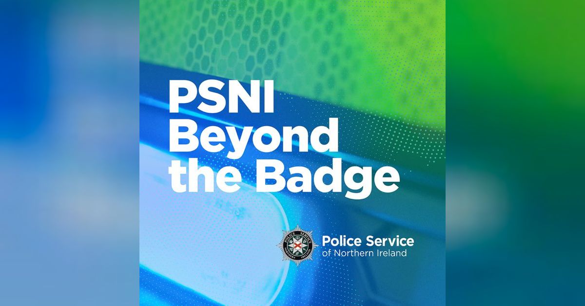 PSNI Beyond the Badge | Police Service of Northern Ireland
