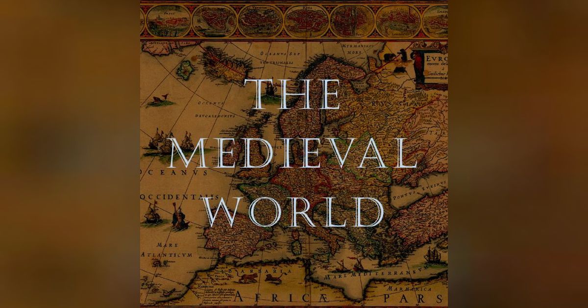 The Medieval World | W.J.B. Mattingly