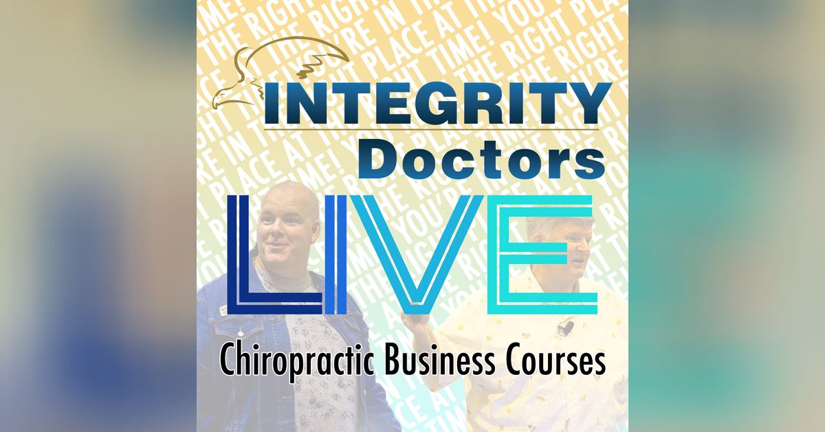 Soaring With New Patients | Integrity Doctors Live Chiropractic ...