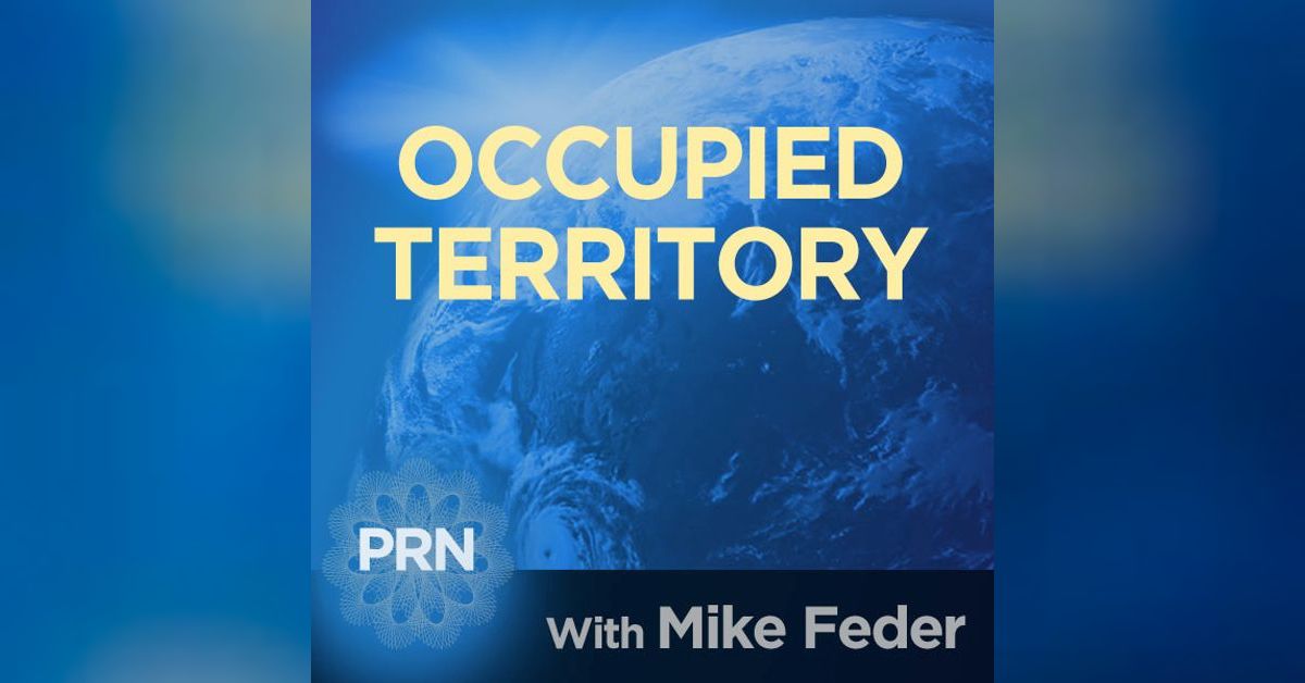 Occupied Territory America a podcast by Progressive Radio Network