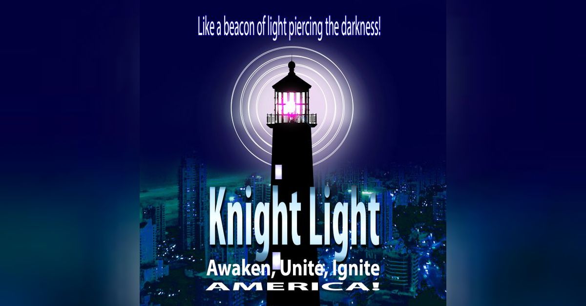 Knight Light | Knight Light