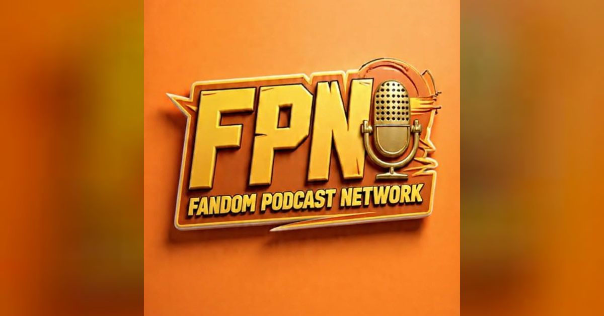 Fandom Podcast Network | FPNet