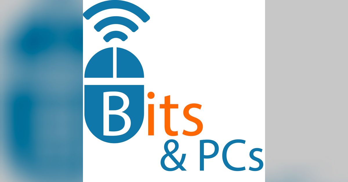 Bits & PCs | Bits & PCs Podcast