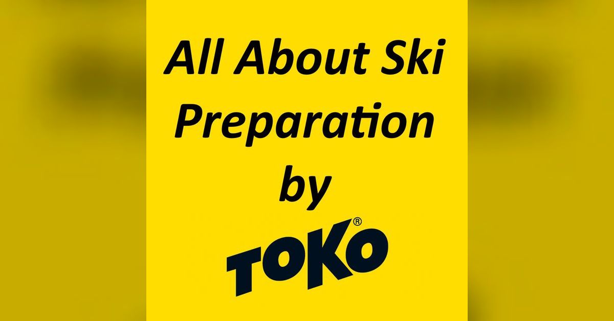 All About Ski Preparation Podcast John Bauer Interview Free